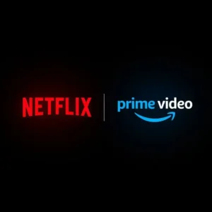 NETFLIX AND PRIME